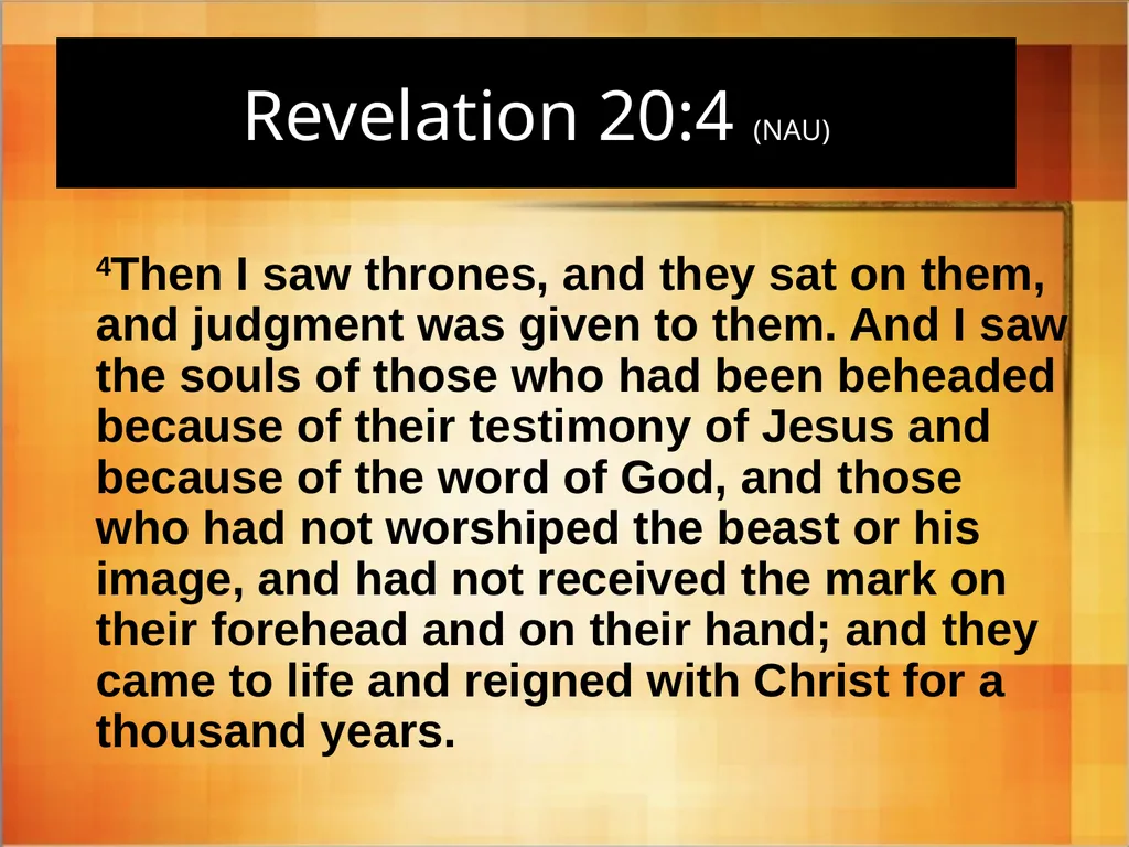Interpreting Revelation Dr. Rick Griffith • Jordan - slide 58 of 78