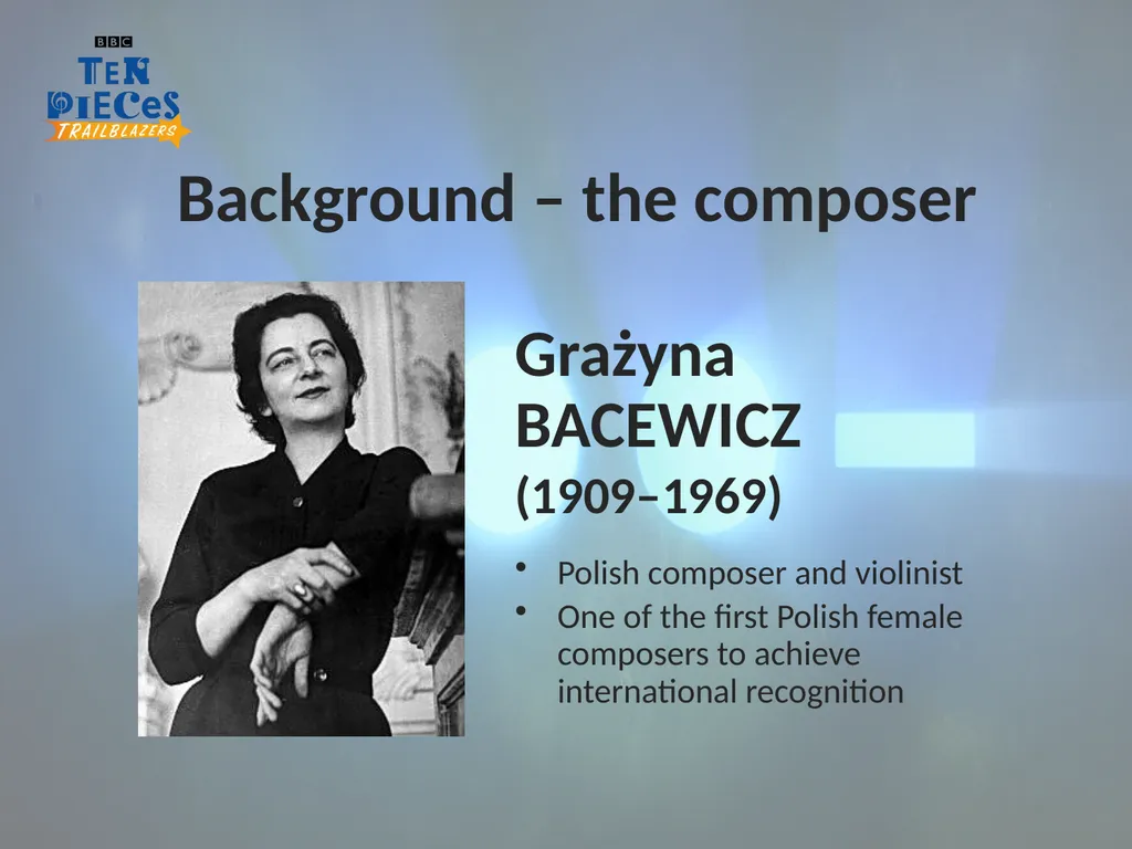 Grażyna Bacewicz Overture Primary / KS2 / 2nd - slide 8 of 28