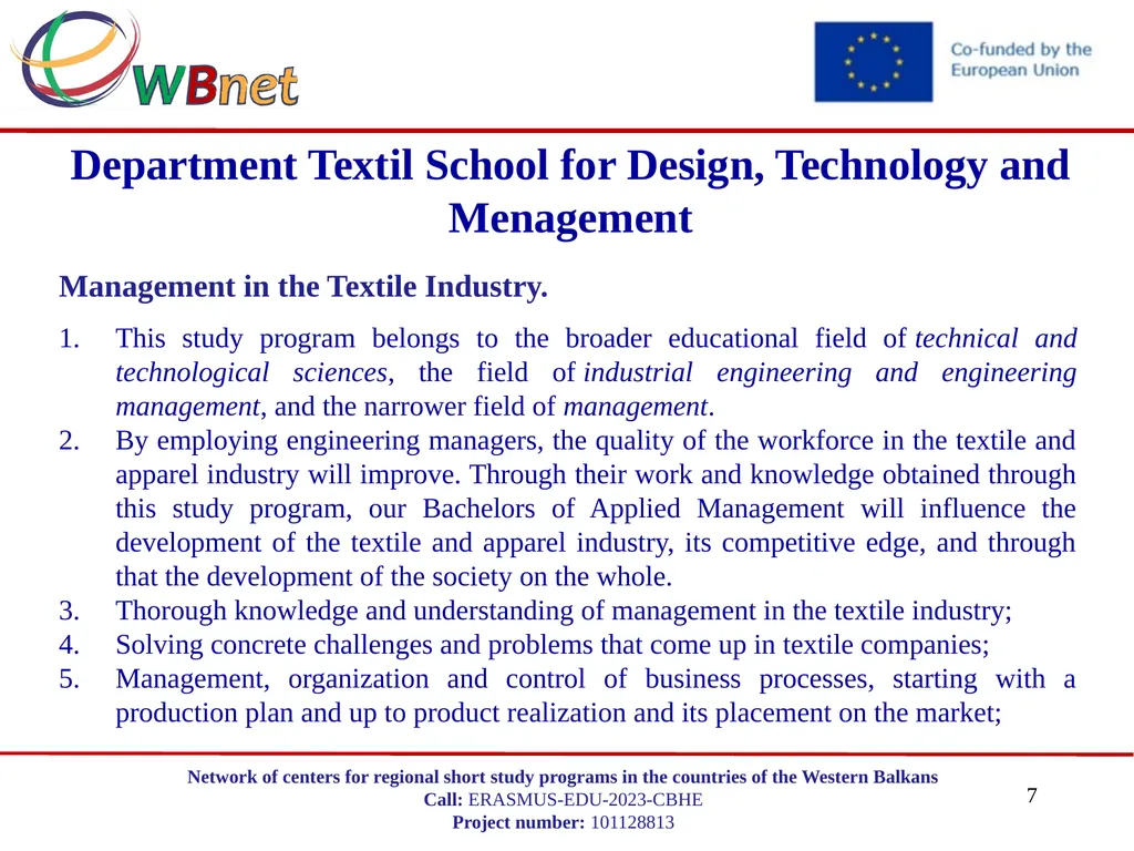 DEPARTMENT TEXTIL SCHOOL FOR DESIGN, TECHNOLOGY - slide 7 of 16