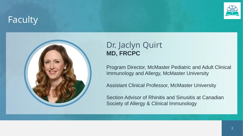 Allergic Rhinitis Faculty Dr. Jaclyn Quirt MD, - slide 2 of 52