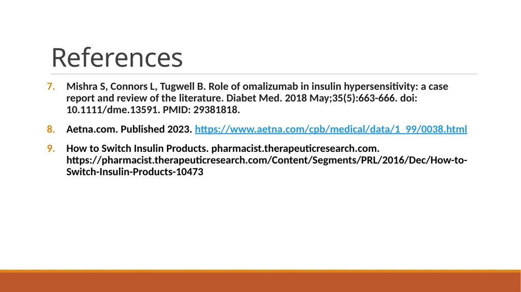 Insulin Hypersensitivity: A Rare Obstacle Benjamin - slide 29 of 29
