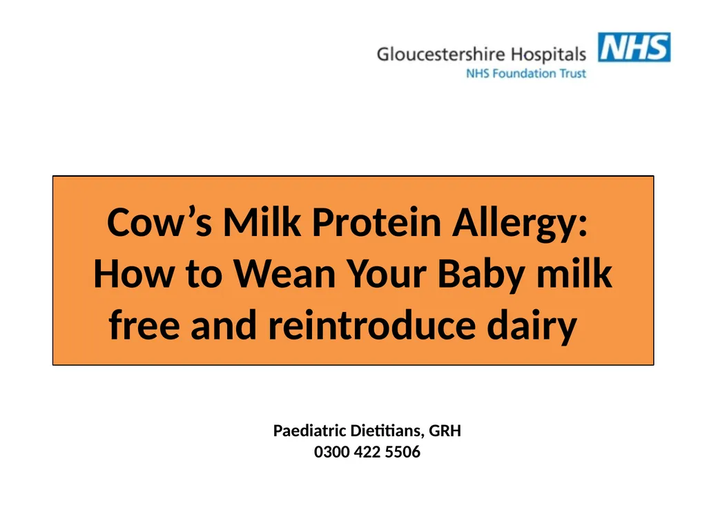 Cow’s Milk Protein Allergy: How to Wean Your Baby - slide 1 of 31