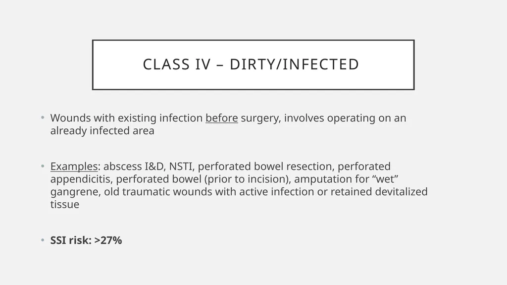 Surgical Wound Classification (SWC) and Surgical - slide 7 of 13