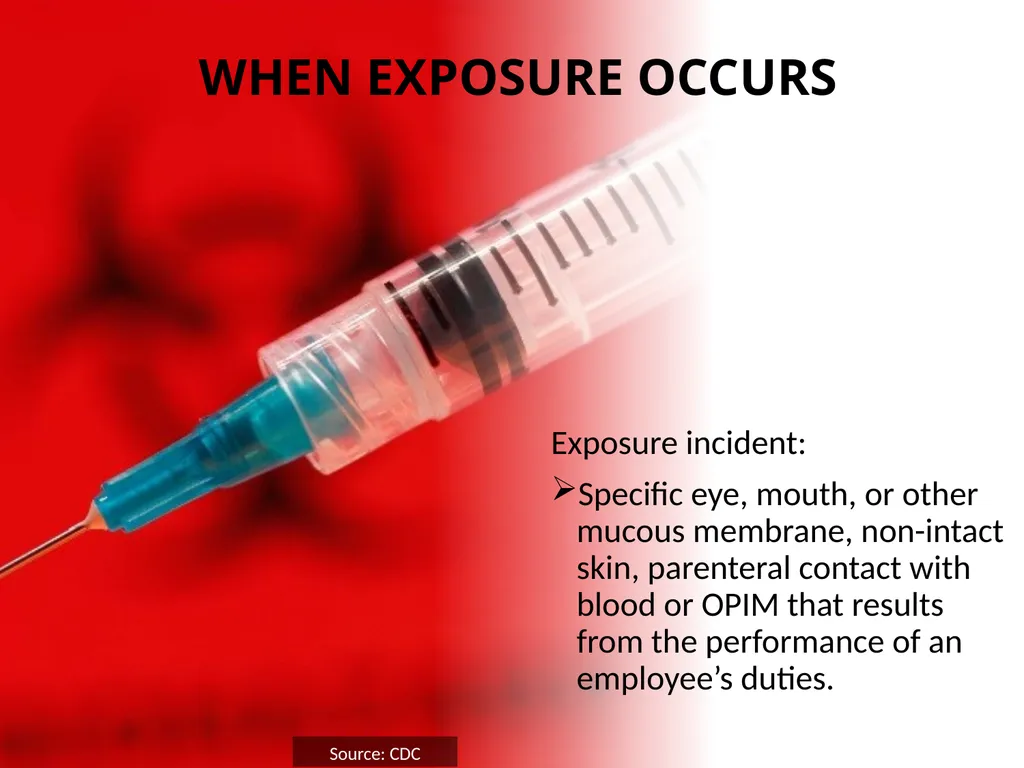OMD Safety Policy Training EXPOSURE CONTROL PLAN / - slide 34 of 47