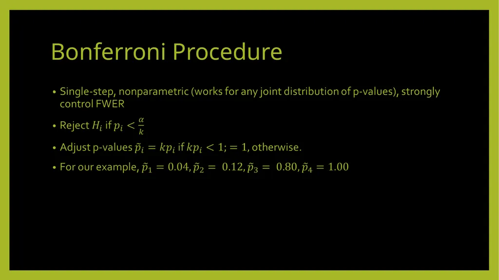 Multiplicity Adjustment in Design and Analysis of - slide 13 of 25