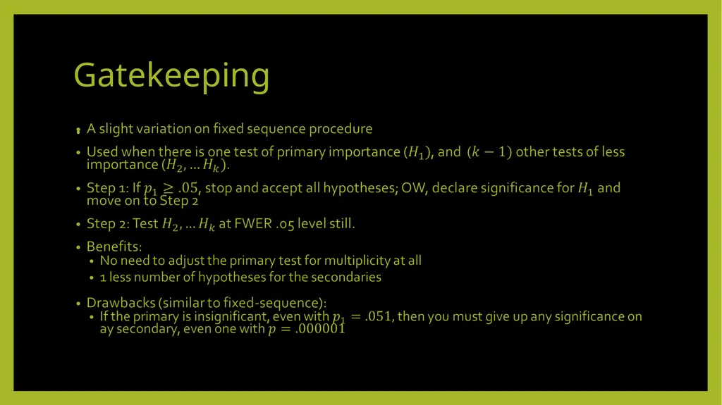 Multiplicity Adjustment in Design and Analysis of - slide 21 of 25
