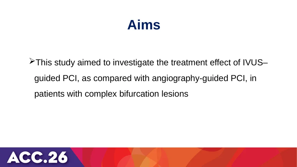 IVUS or angiography guidance for PCI in complex - slide 6 of 23