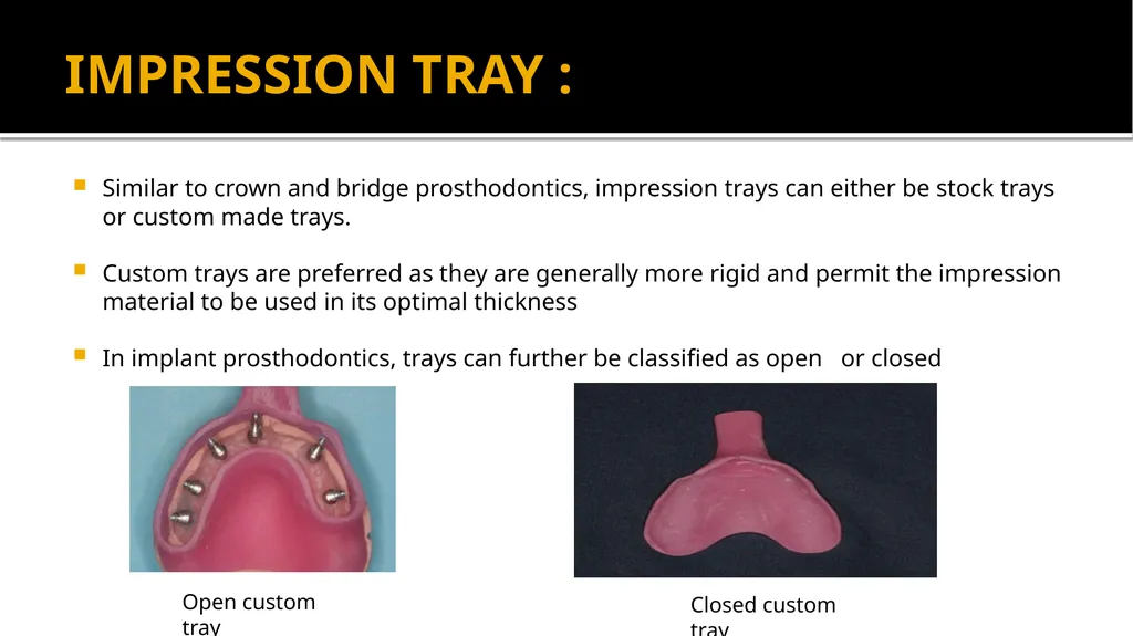 IMPRESSION IN IMPLANT DENTISTRY Presented by :Dr. - slide 6 of 38