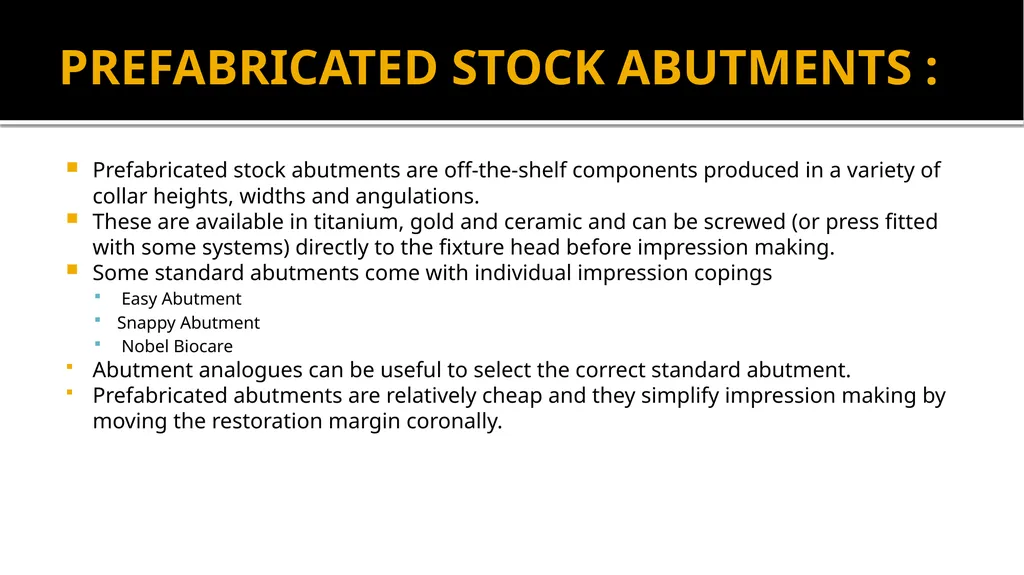 IMPRESSION IN IMPLANT DENTISTRY Presented by :Dr. - slide 18 of 38