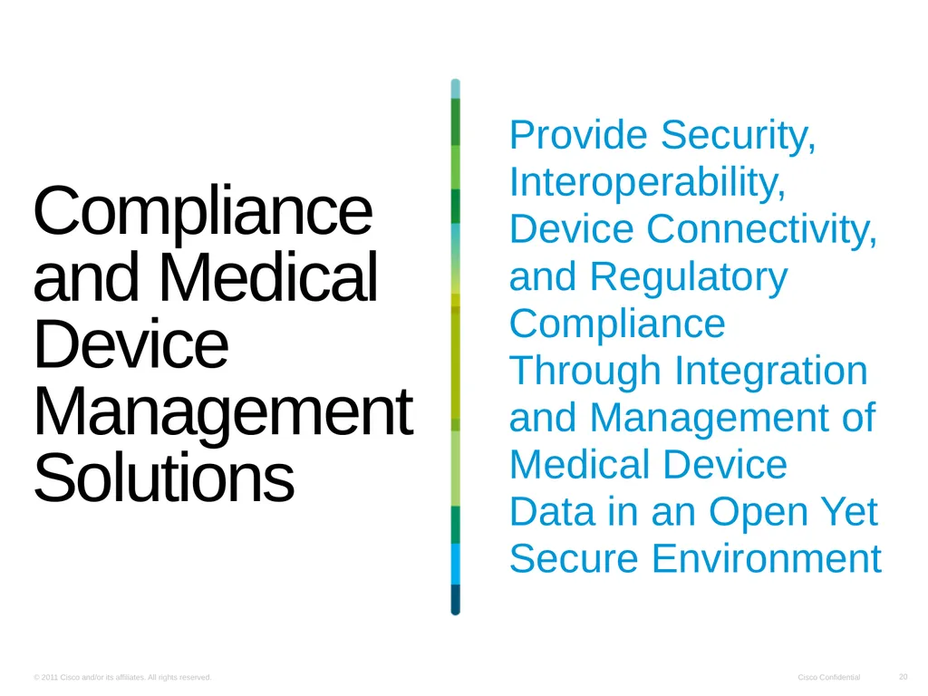 Cisco Medical Grade Network v2.0 Business Overview - slide 20 of 39