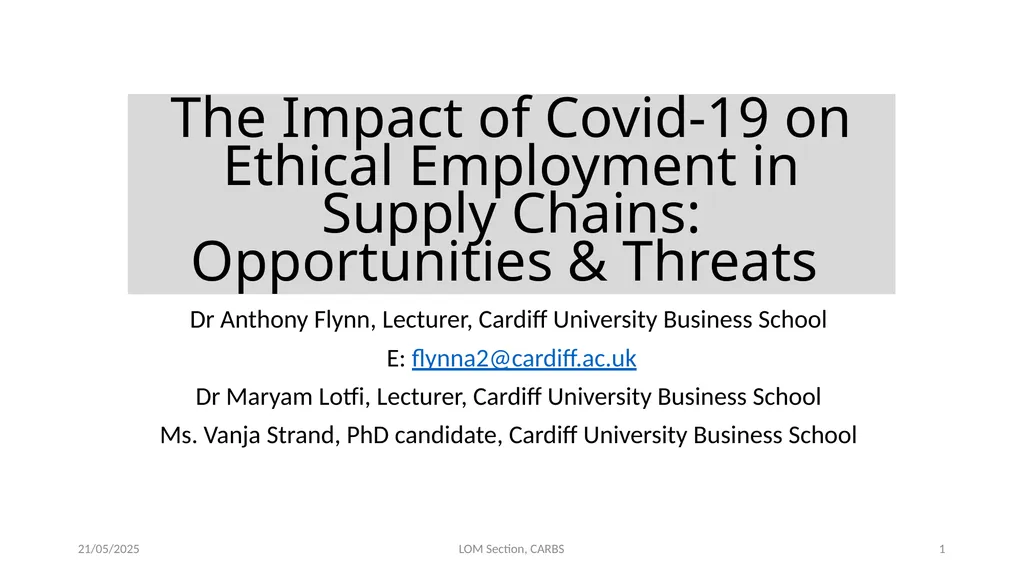 The Impact of Covid-19 on Ethical Employment in