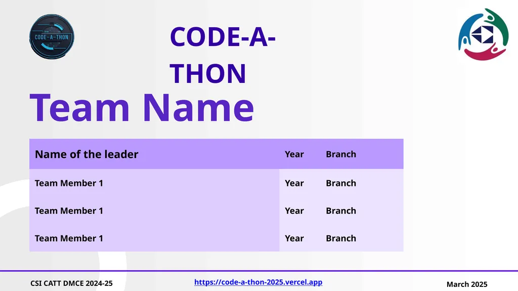 Team Name CODE-A-THON Your Problem Statement - slide 1 of 3