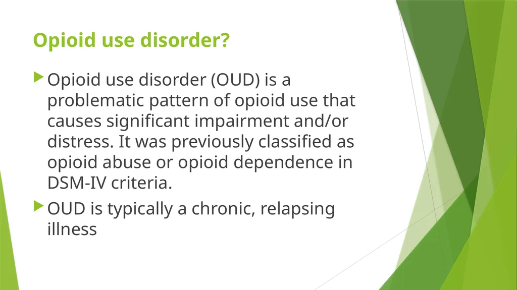 Opioid use disorders: presentations and - slide 6 of 42