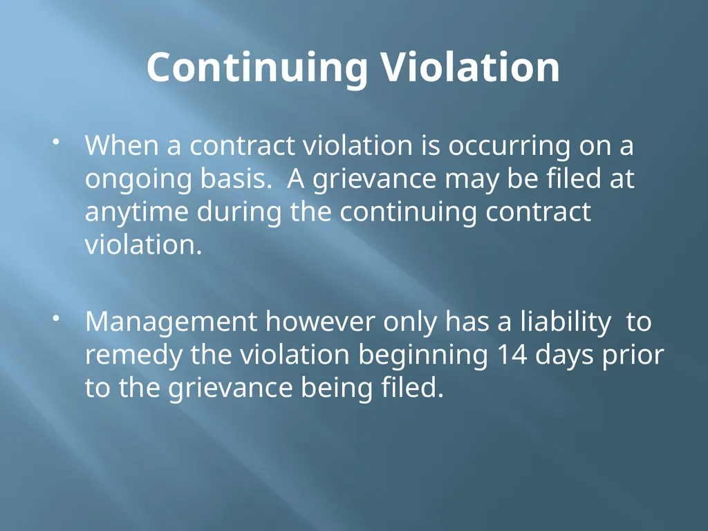 Grievance Time Limits Where Does Time Begin? With - slide 3 of 11