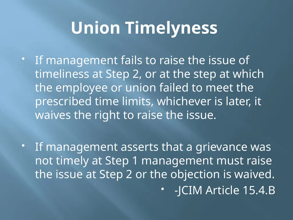 Grievance Time Limits Where Does Time Begin? With - slide 8 of 11