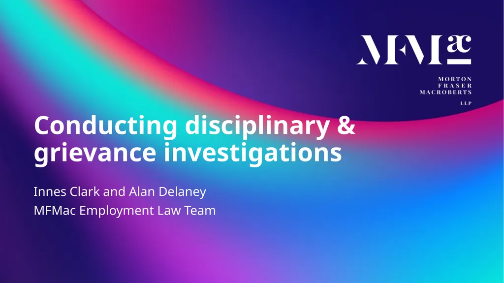 Conducting disciplinary & grievance investigations - slide 1 of 21