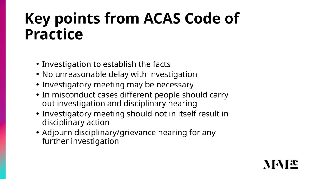 Conducting disciplinary & grievance investigations - slide 3 of 21