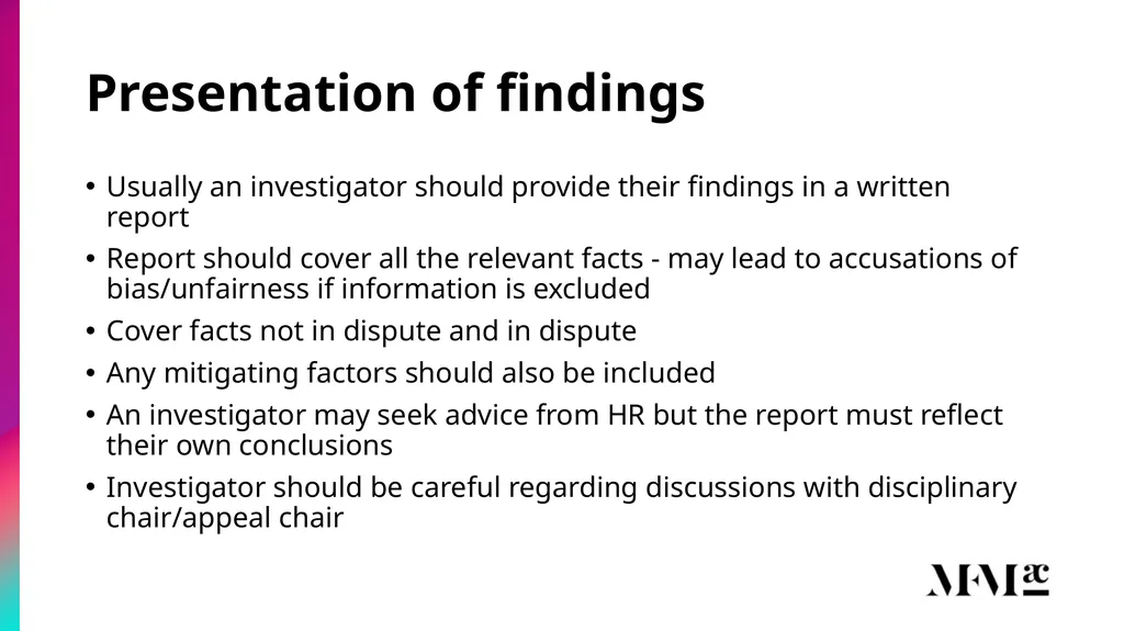 Conducting disciplinary & grievance investigations - slide 9 of 21