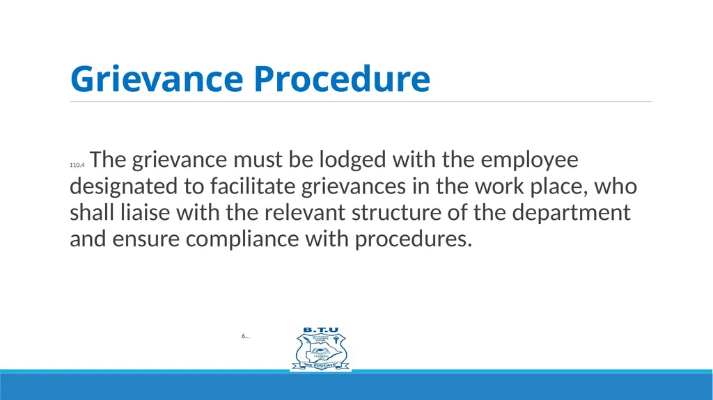GRIEVANCES AND DISCIPLINARY PROCEDURES Prepared by - slide 5 of 21