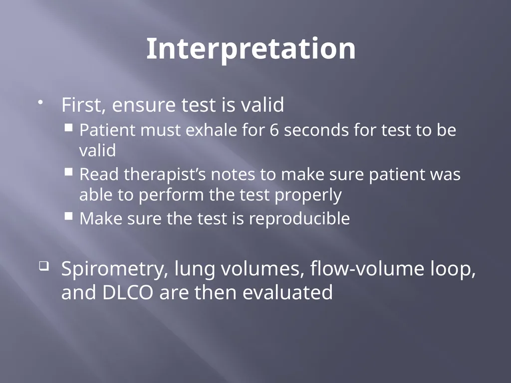 PFT Interpretation Darrin Hursey, MD Overview - slide 8 of 20