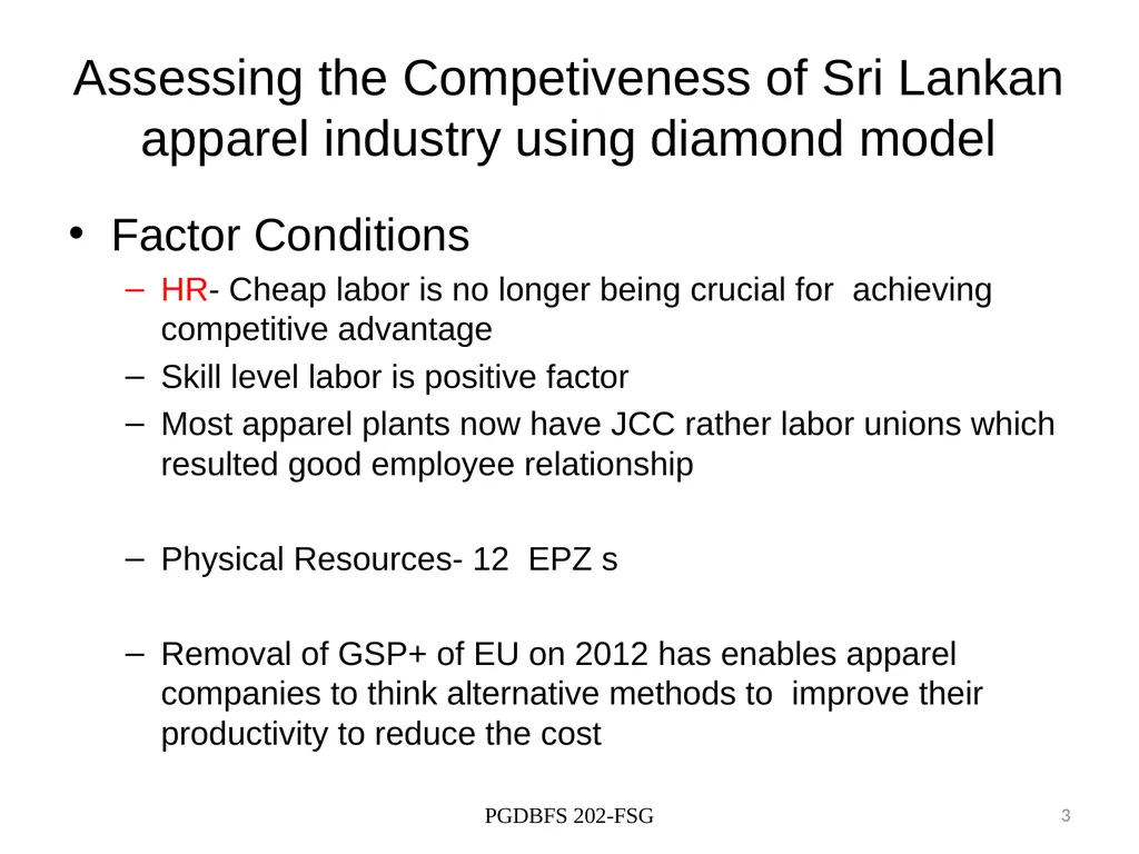 Competiveness of Sri Lankan apparel industry - slide 3 of 9