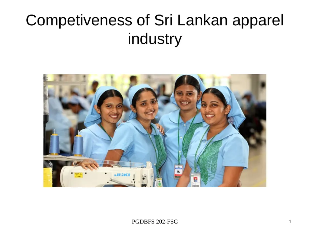 Competiveness of Sri Lankan apparel industry - slide 1 of 9