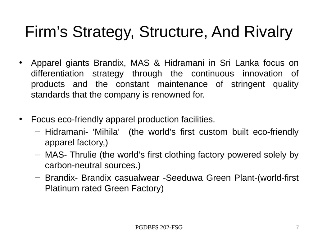 Competiveness of Sri Lankan apparel industry - slide 7 of 9