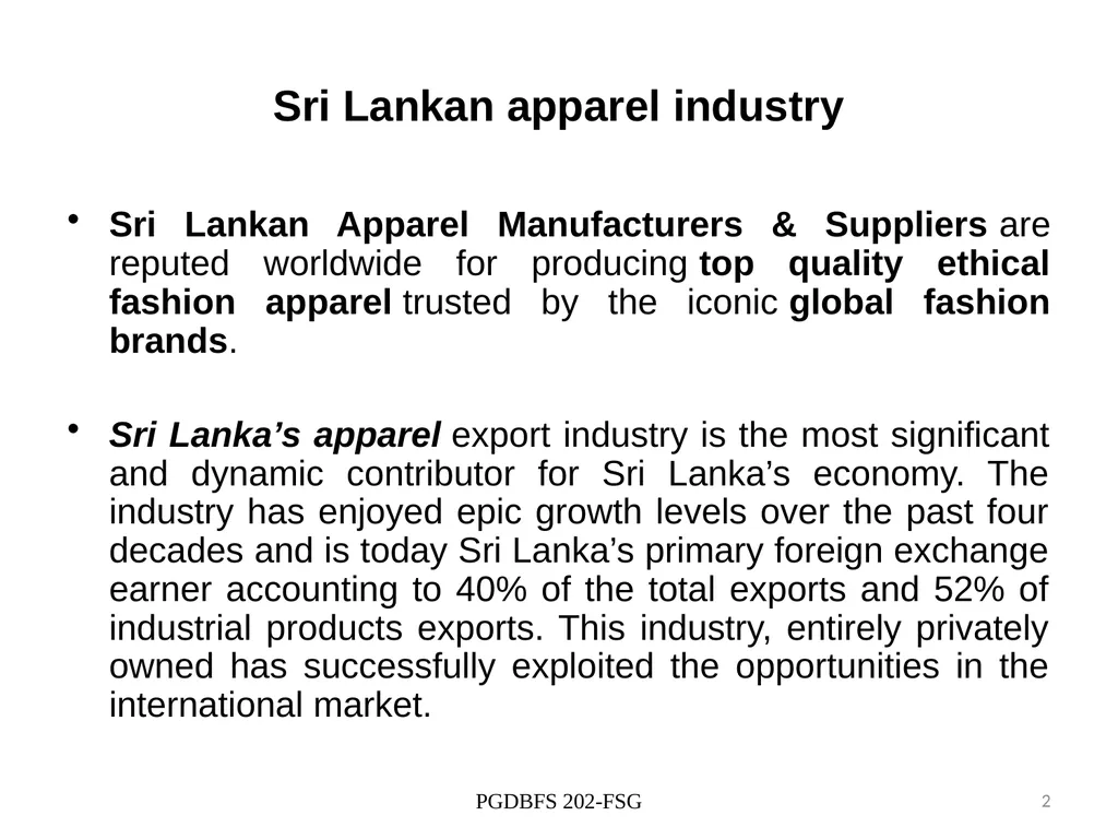 Competiveness of Sri Lankan apparel industry - slide 2 of 9
