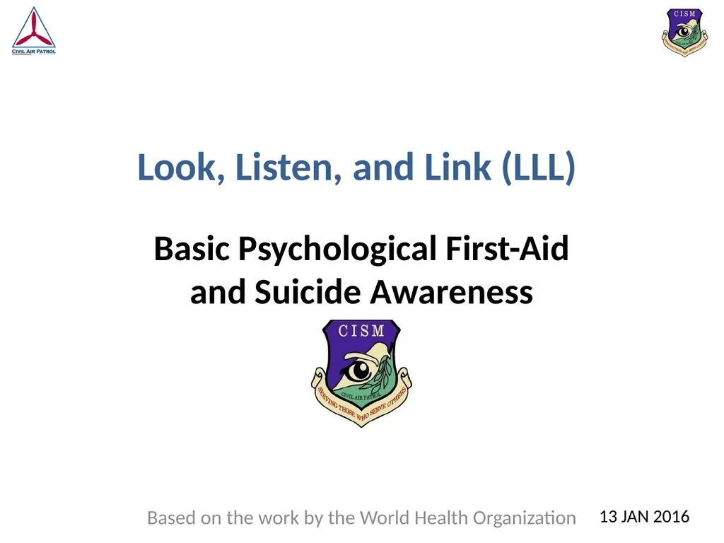 Look, Listen, and Link (LLL) Basic Psychological - slide 1 of 37