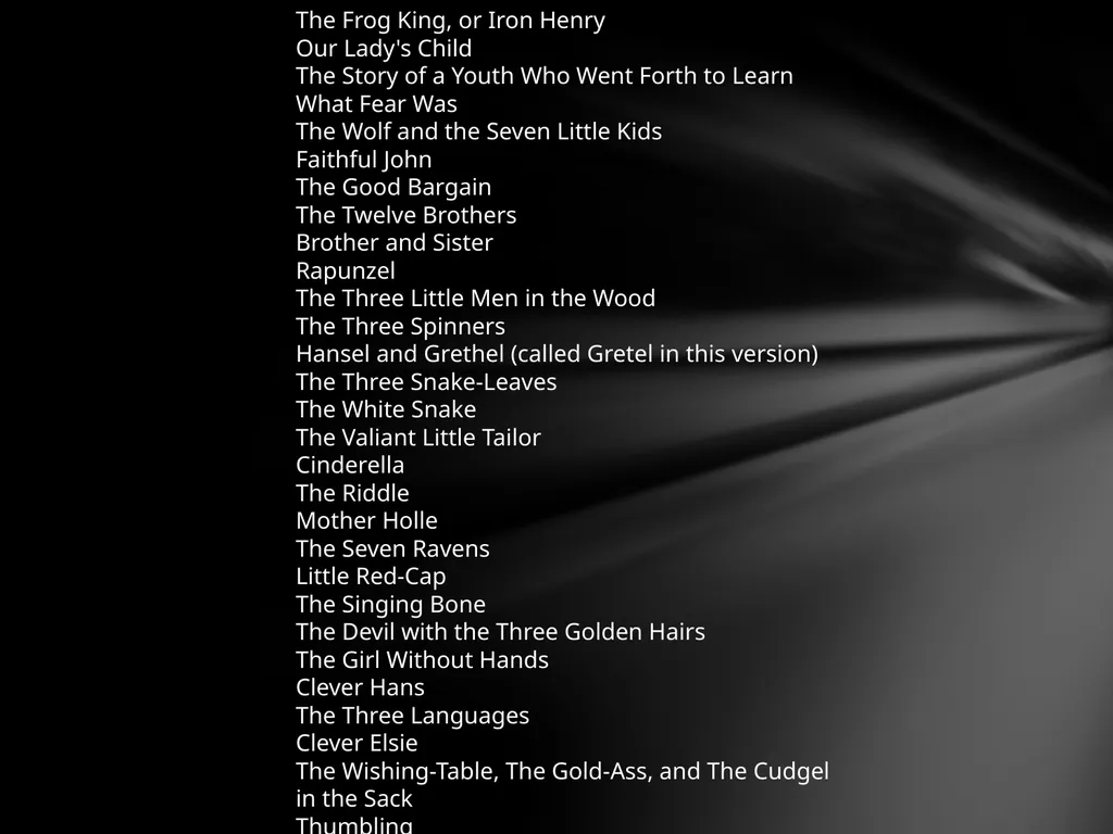 The Brothers Grimm Well, for a start, who were - slide 10 of 11