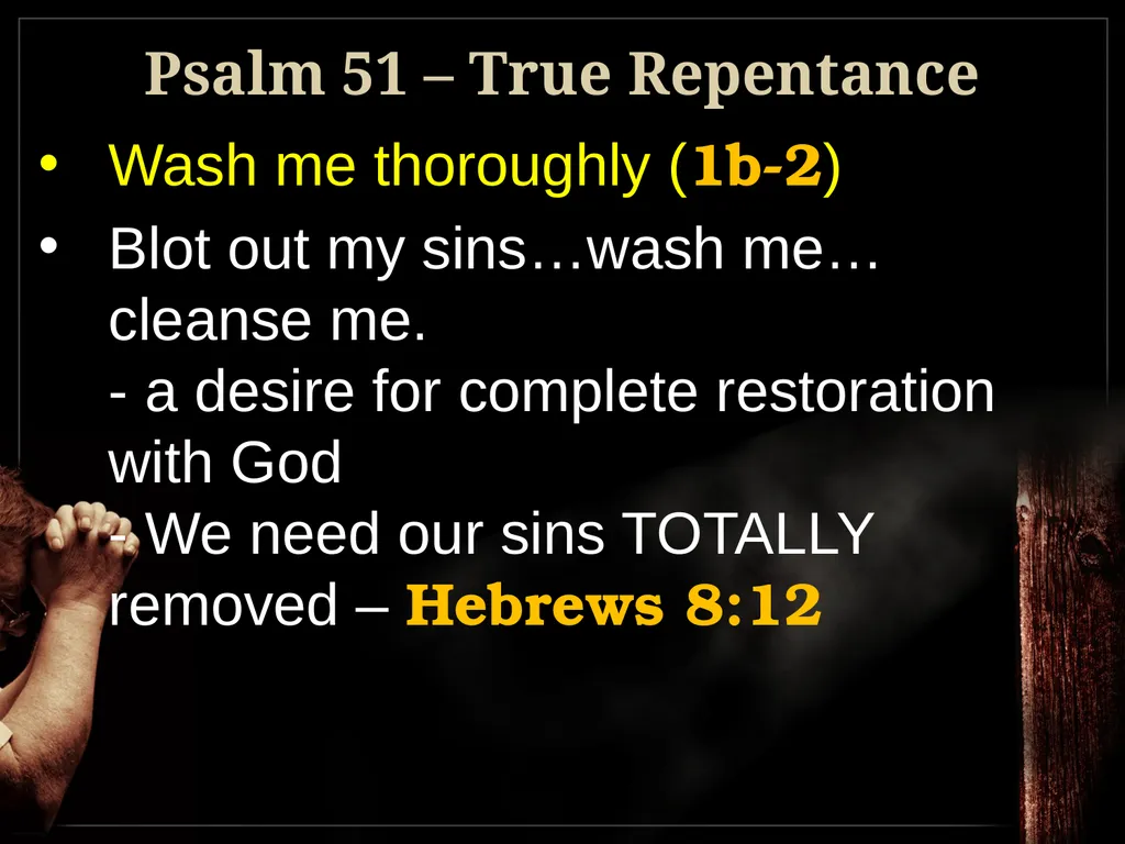 Understanding True Repentance 2 Corinthians 7:9-11 - slide 11 of 25