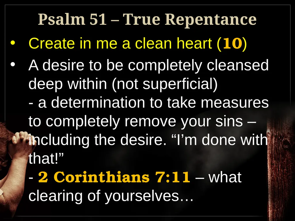 Understanding True Repentance 2 Corinthians 7:9-11 - slide 18 of 25
