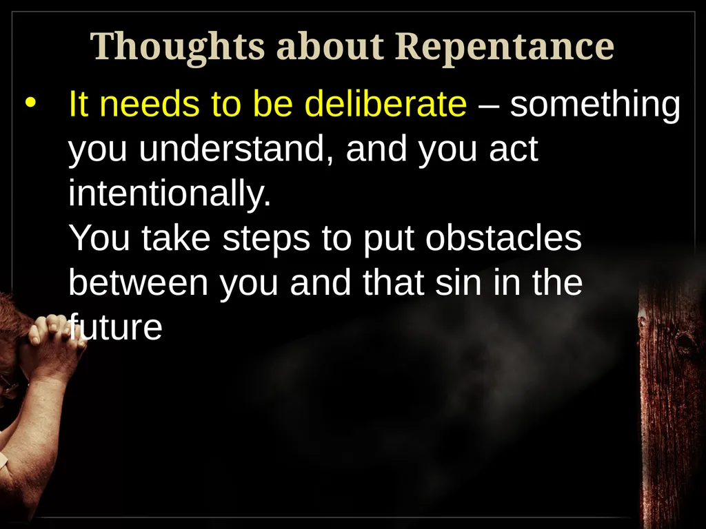 Understanding True Repentance 2 Corinthians 7:9-11 - slide 7 of 25