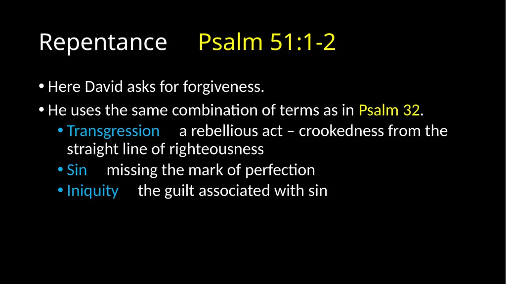Repentance Psalm 51 Repentance Introduction - slide 11 of 44