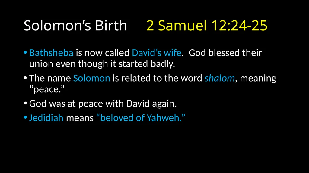 David’s Downfall 2 Samuel 11 – 12 David’s Downfall - slide 25 of 47
