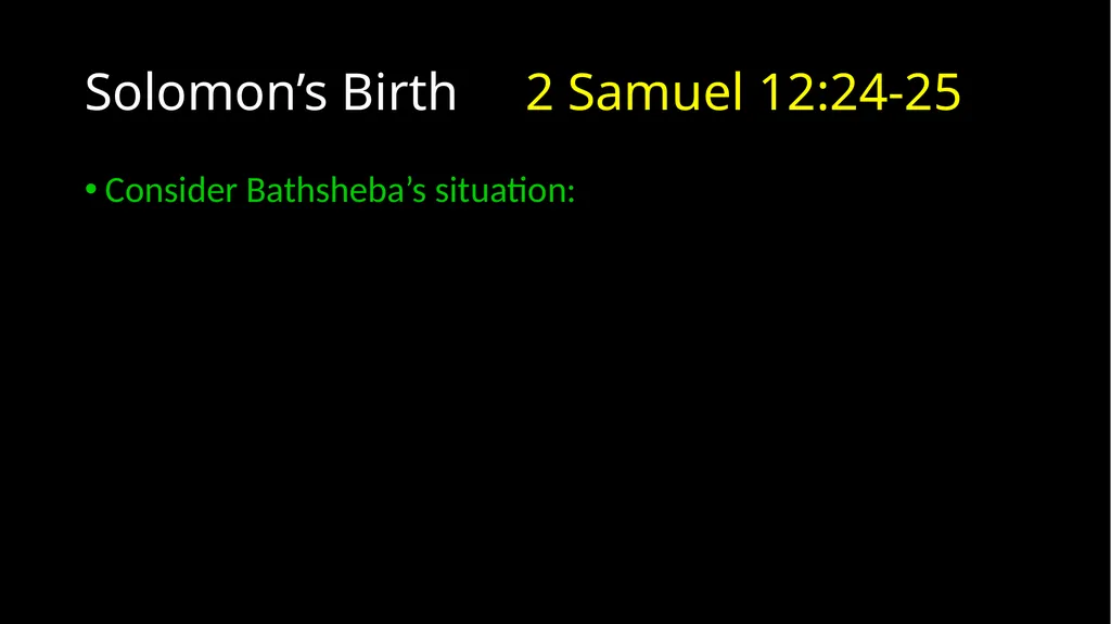 David’s Downfall 2 Samuel 11 – 12 David’s Downfall - slide 26 of 47