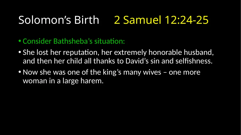 David’s Downfall 2 Samuel 11 – 12 David’s Downfall - slide 30 of 47