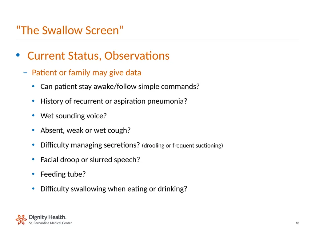 BEDSIDE SWALLOW SCREEN FOR DYSPHAGIA Laura Cowen - slide 10 of 18
