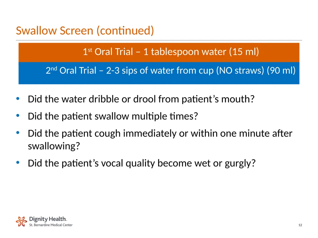 BEDSIDE SWALLOW SCREEN FOR DYSPHAGIA Laura Cowen - slide 12 of 18