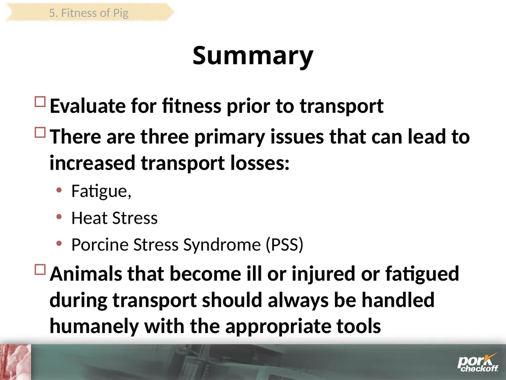 Pig Behavior Handling Fitness of Pig ! Section - slide 53 of 53
