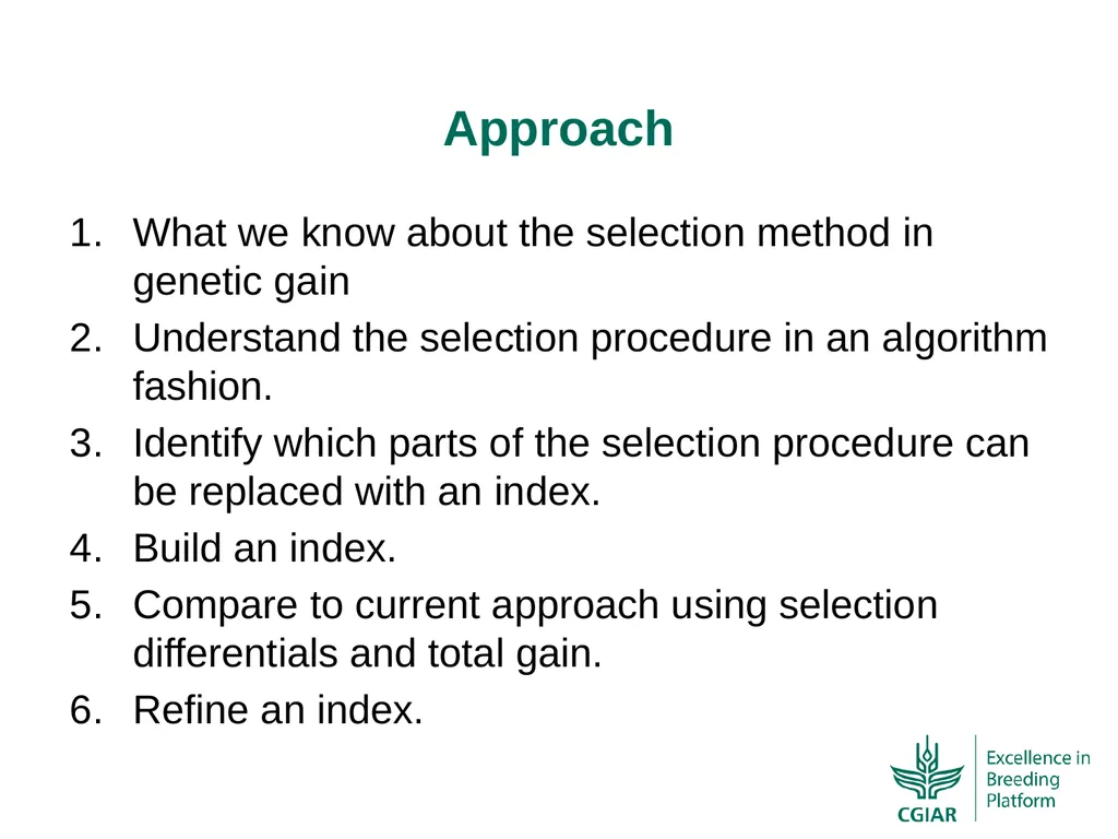 Bringing a selection index into the CIMMYT-Maize - slide 2 of 21