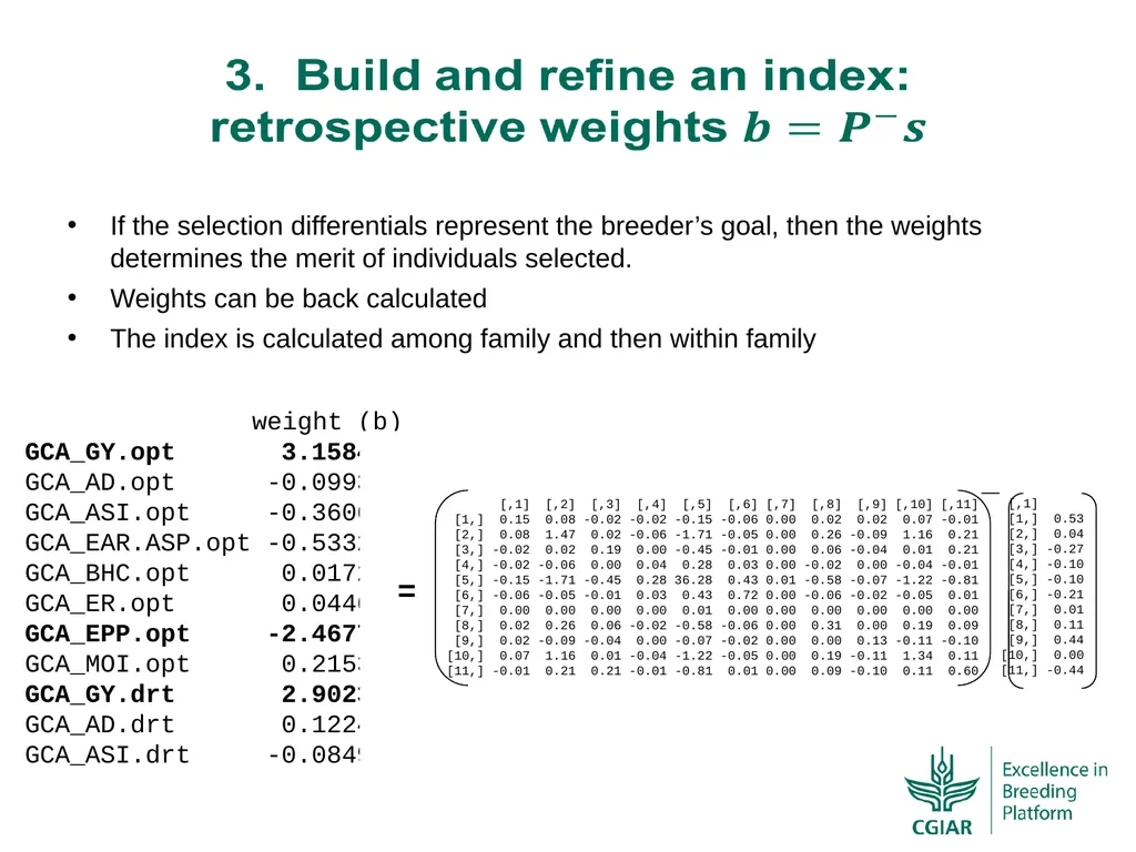 Bringing a selection index into the CIMMYT-Maize - slide 13 of 21