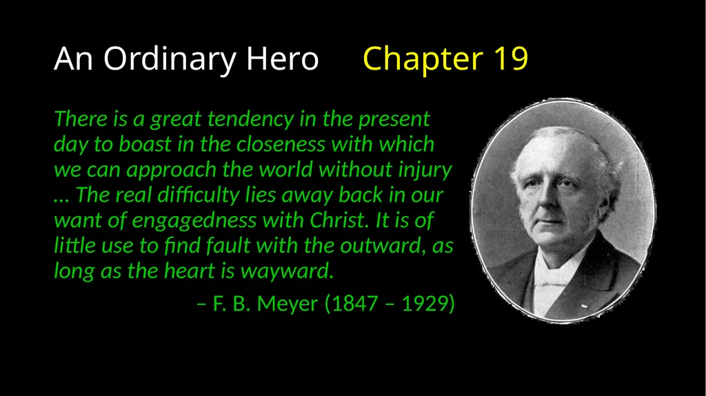An Ordinary Hero 2 Chronicles 17 – 20 An Ordinary - slide 21 of 44