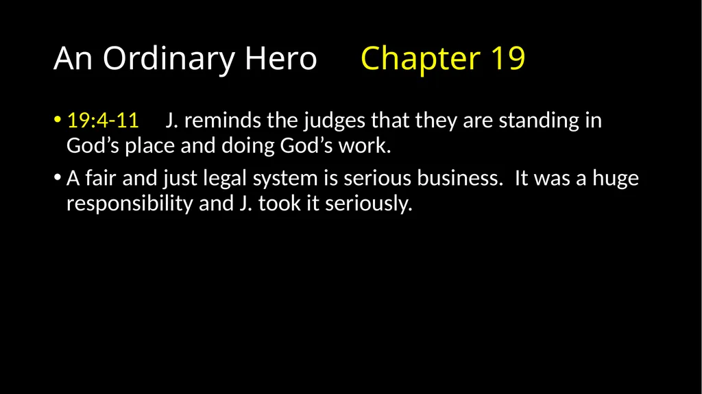 An Ordinary Hero 2 Chronicles 17 – 20 An Ordinary - slide 22 of 44