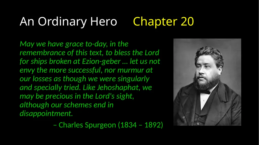 An Ordinary Hero 2 Chronicles 17 – 20 An Ordinary - slide 33 of 44