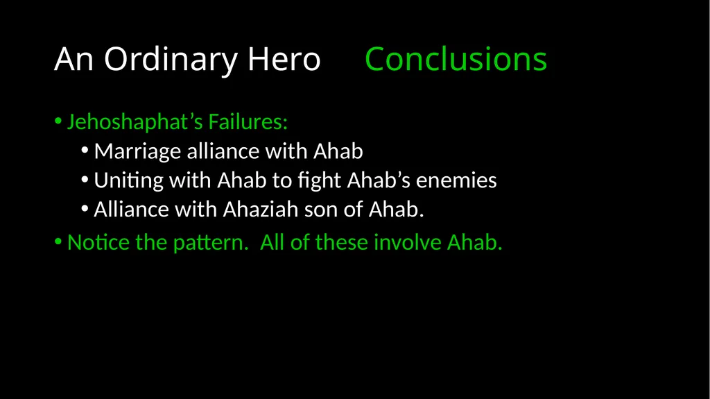 An Ordinary Hero 2 Chronicles 17 – 20 An Ordinary - slide 35 of 44
