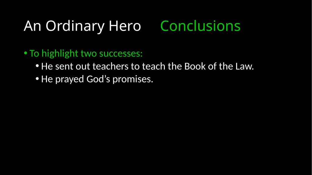 An Ordinary Hero 2 Chronicles 17 – 20 An Ordinary - slide 40 of 44