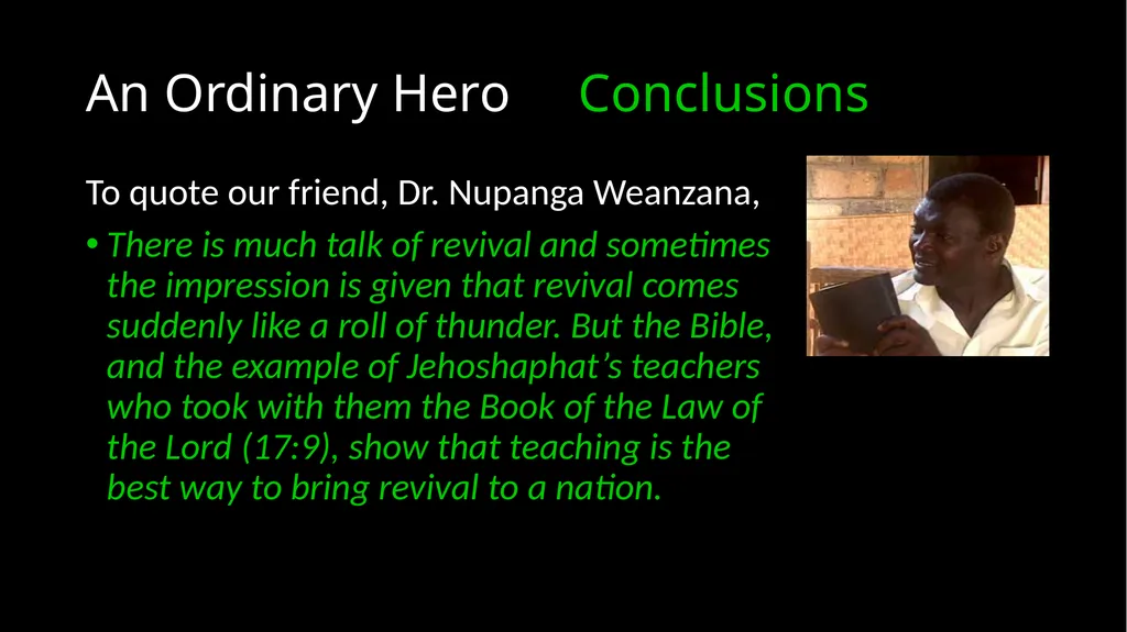 An Ordinary Hero 2 Chronicles 17 – 20 An Ordinary - slide 42 of 44