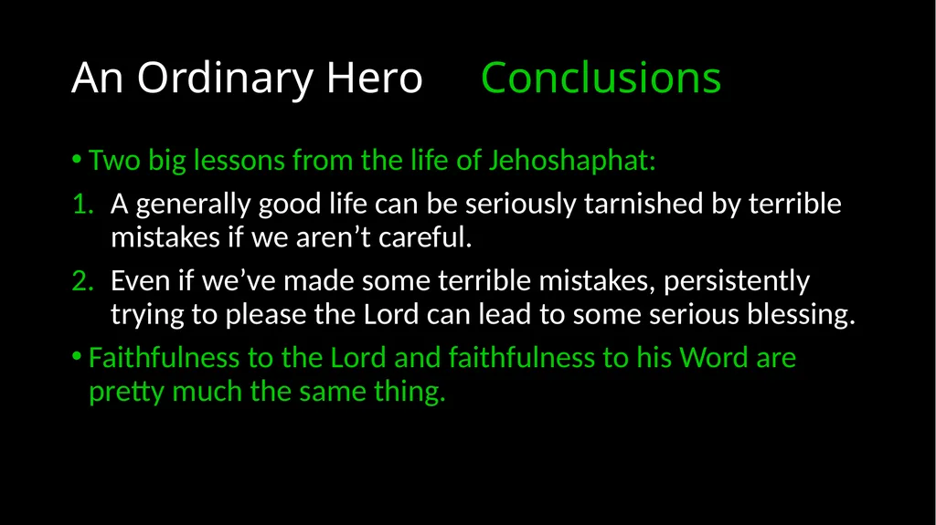 An Ordinary Hero 2 Chronicles 17 – 20 An Ordinary - slide 44 of 44