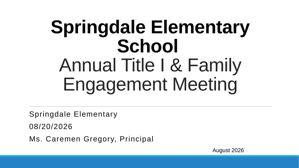 Springdale Elementary School Annual Title I & - slide 1 of 27